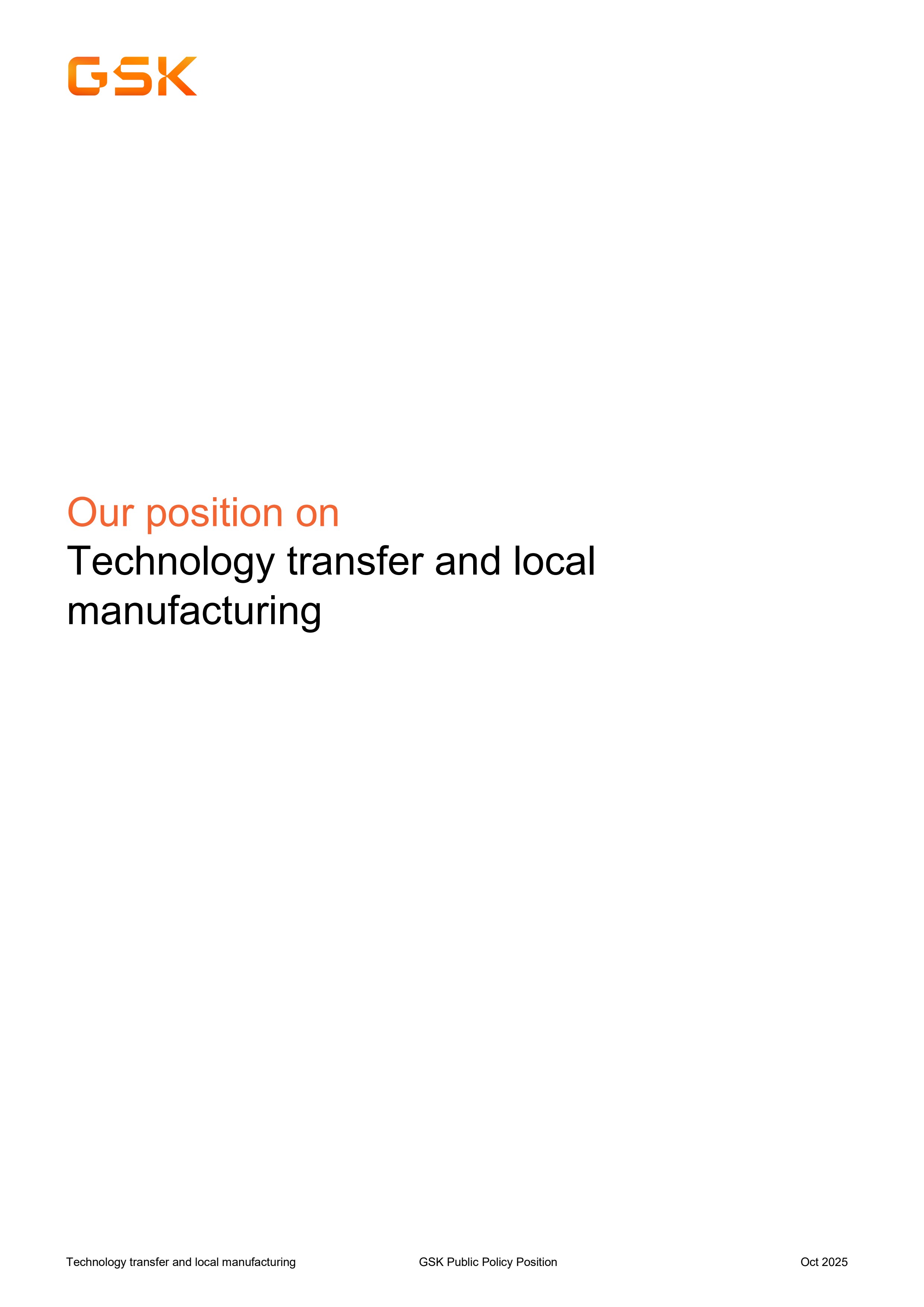 GSK position on Technology transfer and local manufacturing