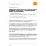 Press Release GSK Announces Positive Results From B Well 1 And B Well 2 Phase III Trials For Bepirovirsen, A Potential First In Class Treatment For Chronic Hepatitis B 1